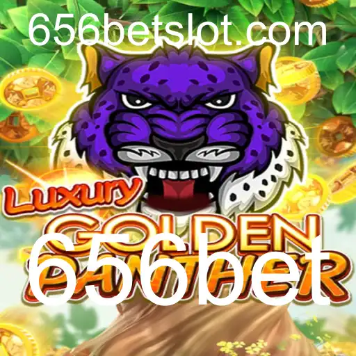 Descubra o Fascinante Jogo LUXURYGOLDENPANTHER na Plataforma 656bet